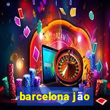 barcelona jão