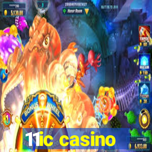 11ic casino