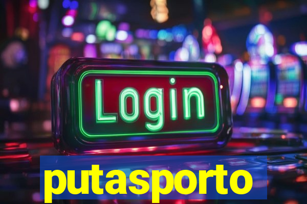 putasporto