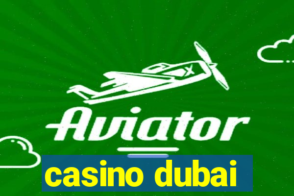 casino dubai