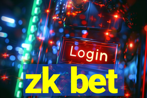 zk bet