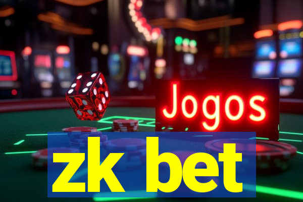 zk bet