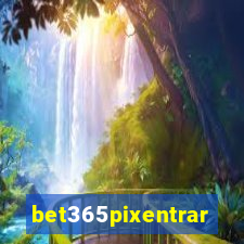 bet365pixentrar