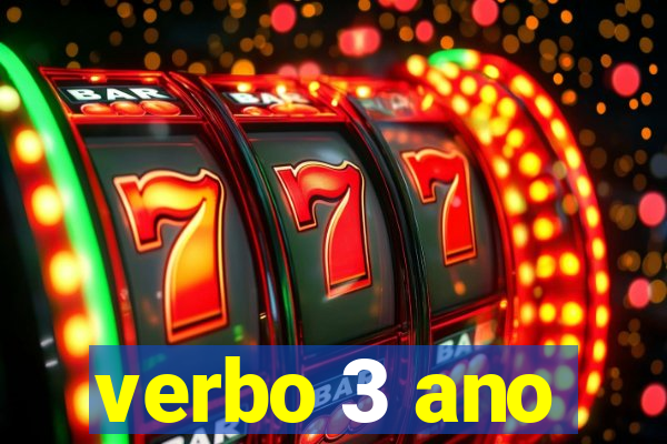 verbo 3 ano