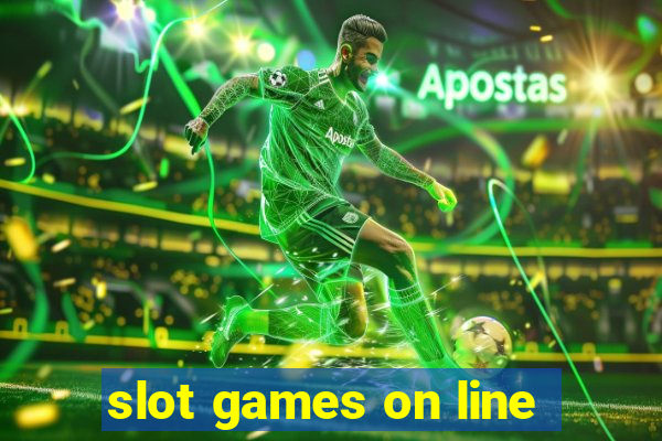 slot games on line