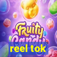 reel tok