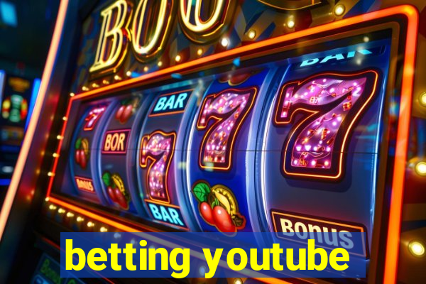 betting youtube