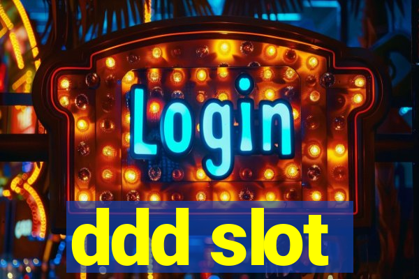 ddd slot