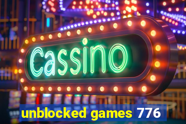 unblocked games 776