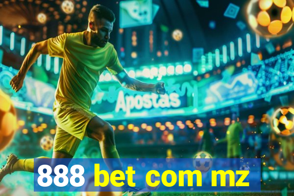 888 bet com mz