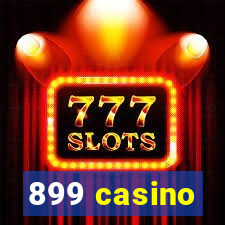 899 casino