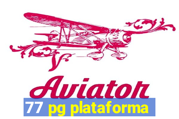 77 pg plataforma