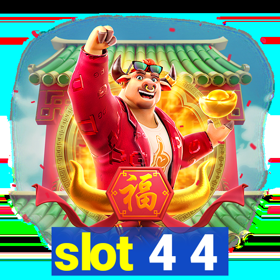 slot 4 4