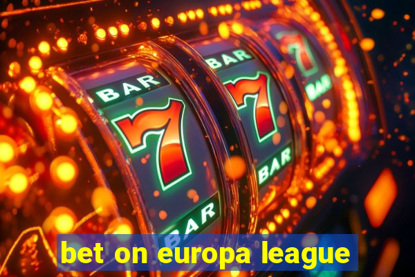 bet on europa league