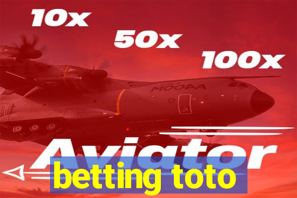 betting toto