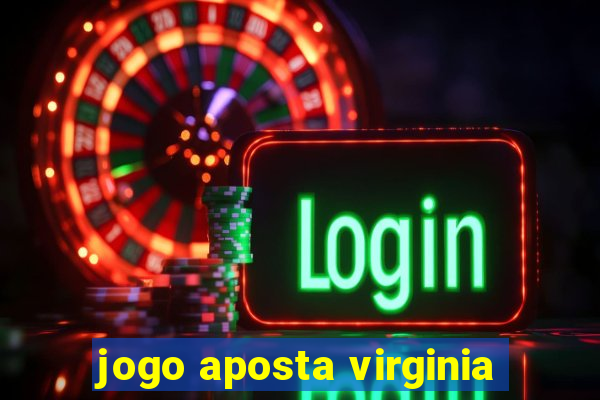 jogo aposta virginia