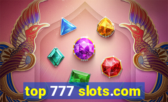 top 777 slots.com