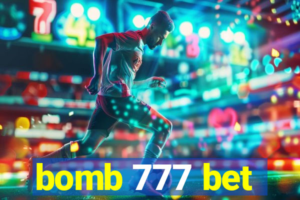 bomb 777 bet