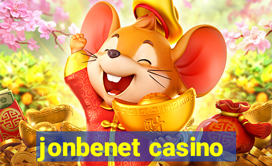 jonbenet casino