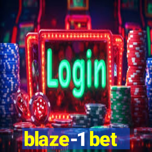 blaze-1 bet