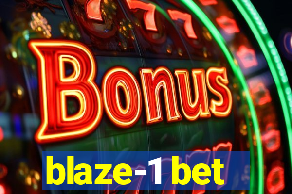 blaze-1 bet