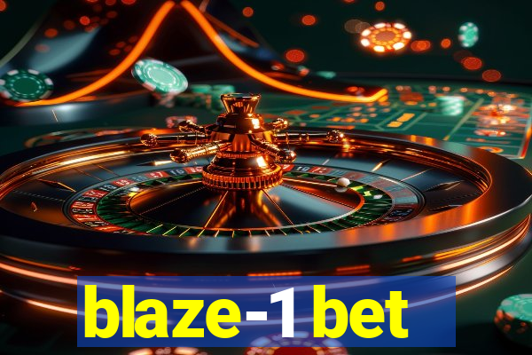 blaze-1 bet