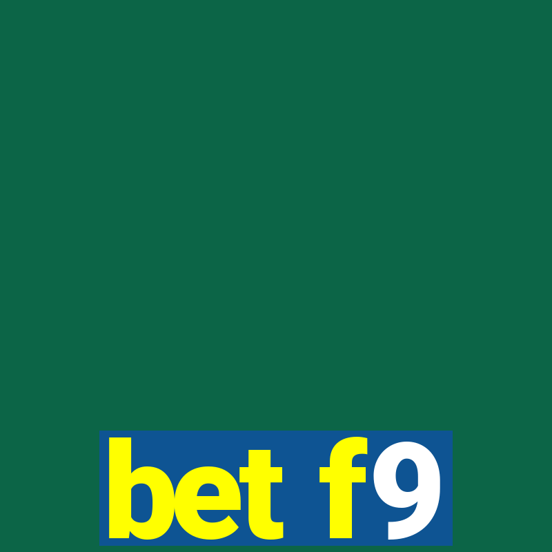 bet f9