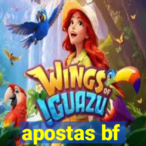 apostas bf