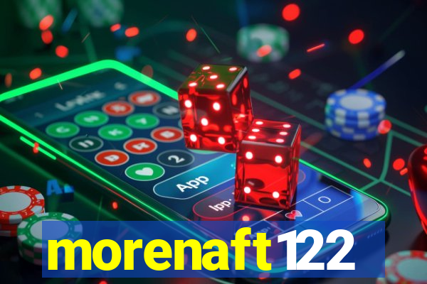 morenaft122