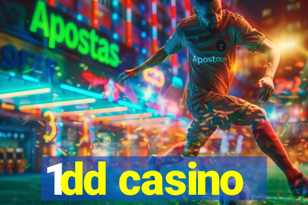 1dd casino