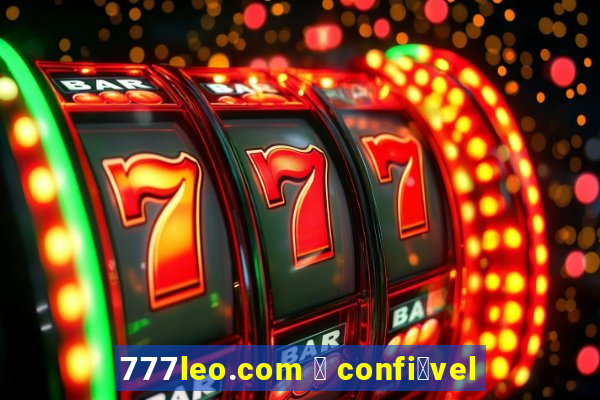 777leo.com 茅 confi谩vel