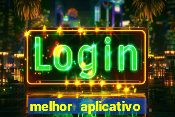 melhor aplicativo de jogo para ganhar dinheiro