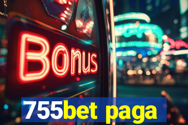 755bet paga