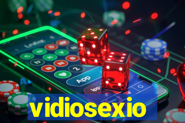 vidiosexio