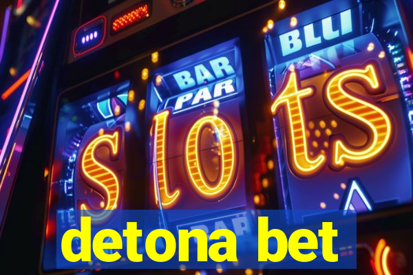 detona bet