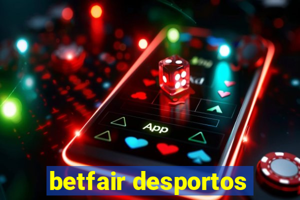 betfair desportos