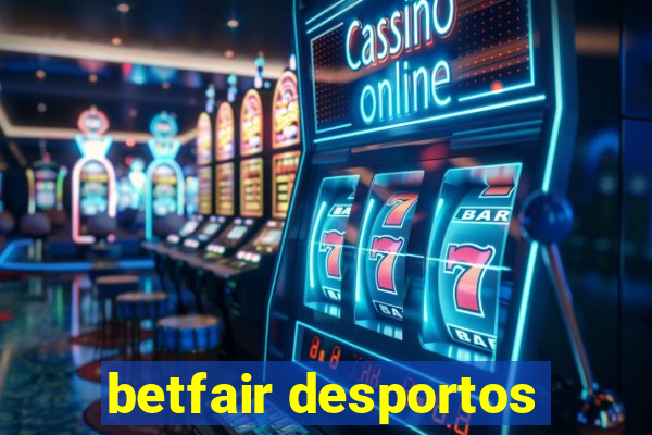 betfair desportos