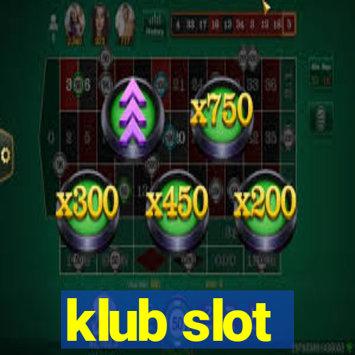 klub slot