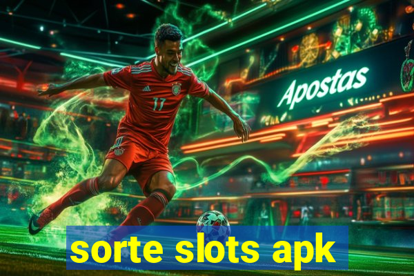 sorte slots apk