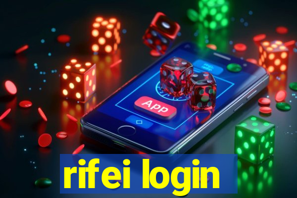 rifei login