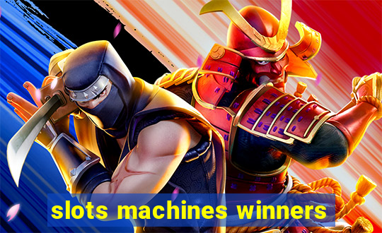 slots machines winners