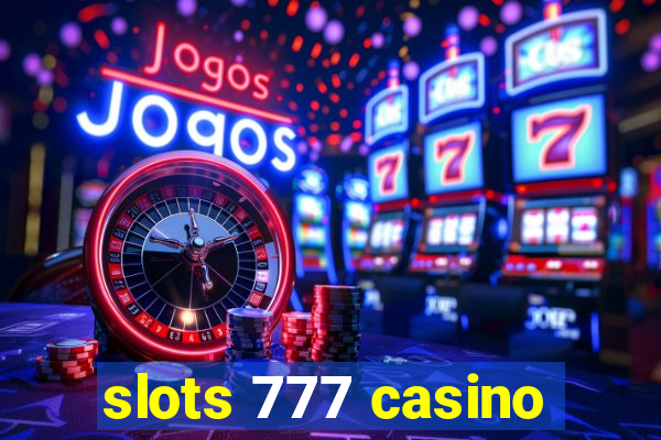 slots 777 casino