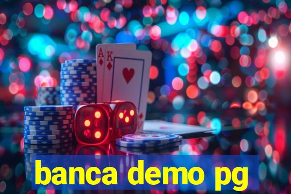 banca demo pg