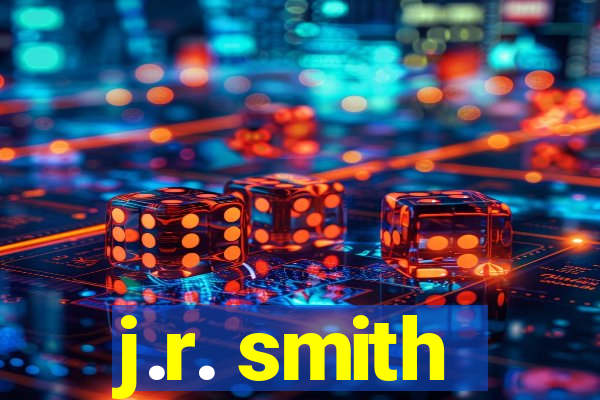 j.r. smith