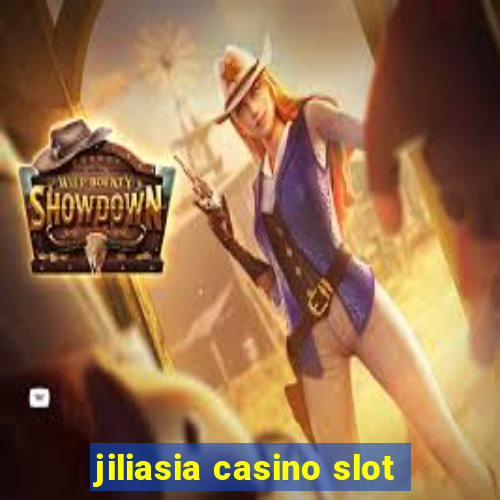 jiliasia casino slot