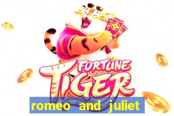 romeo and juliet slot oyunu