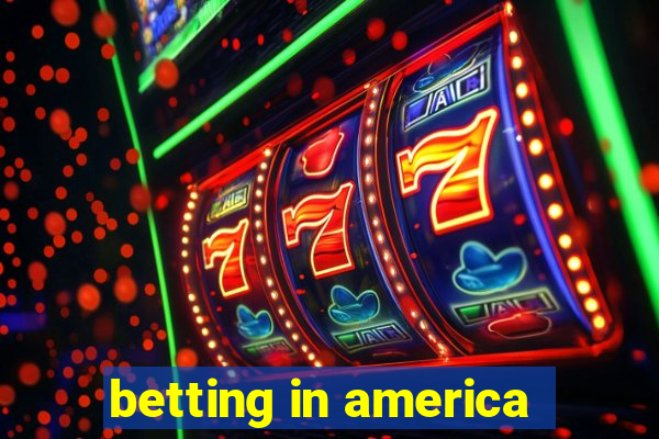 betting in america