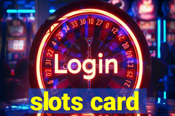 slots card