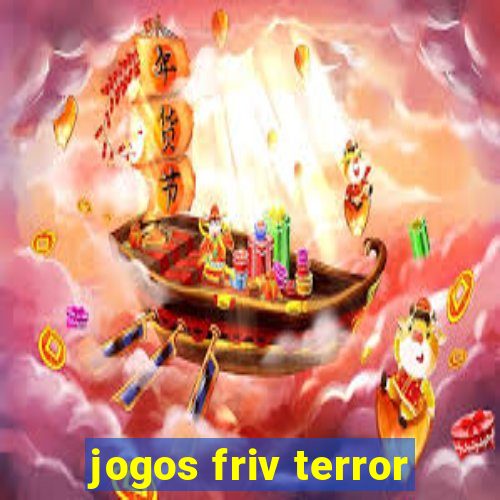 jogos friv terror