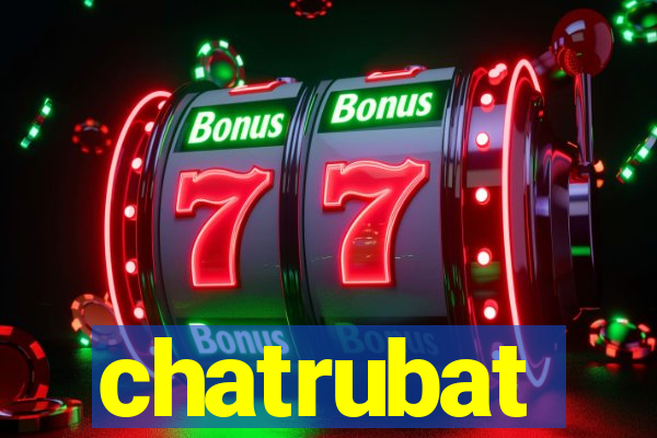 chatrubat